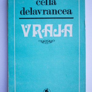 Cella Delavrancea - Vraja (nuvele)