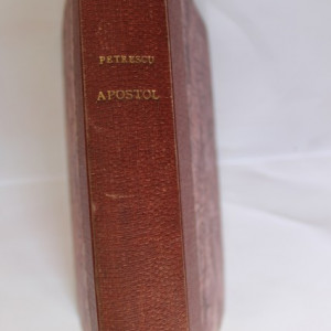 Cezar Petrescu - Apostol (editie interbelica, hardcover, frumos relegata)