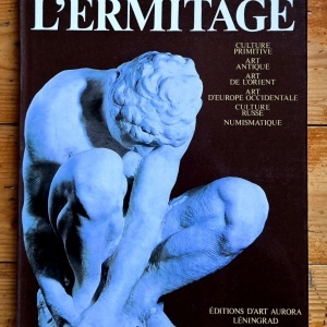 Colectiv autori - L`Ermitage. Culture primitive. Art antique. Art de l`Orient. Art d`Europe occidentale. Culture russe. Numismatique (editie hardcover, in limba franceza)