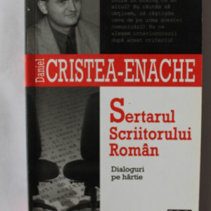 Daniel Cristea-Enache - Sertarul scriitorului roman (cu autograf) - Img 2