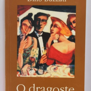 Dino Buzzati - O dragoste