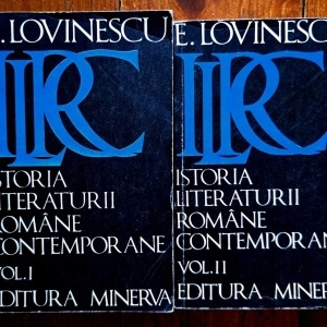 E. Lovinescu - Istoria literaturii romane contemporane (2 vol.)