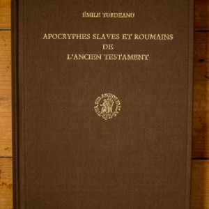 Emile Turdeanu - Apocryphes slaves et roumains de l`Ancien Testament (editie hardcover)