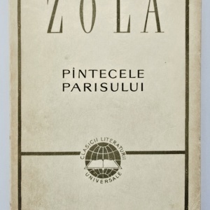 Emile Zola - Pantecele Parisului