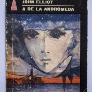 Fred Hoyle, John Elliot - A de la Andromeda