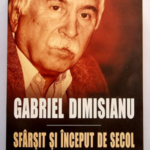 Gabriel Dimisianu - Sfarsit si inceput de secol