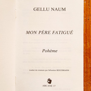 Gellu Naum - Mon pere fatigue (editie in limba franceza, cu o litografie de Jules Perahim) - Img 3