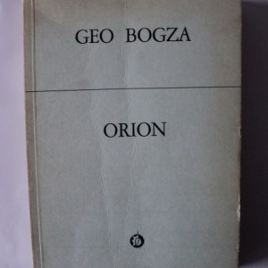 Geo Bogza - Orion