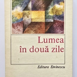 George Balaita - Lumea in doua zile