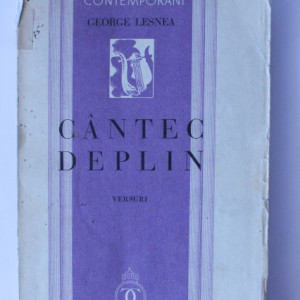 George Lesnea - Cantec deplin (editie interbelica)