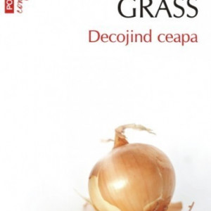Gunter Grass - Decojind ceapa