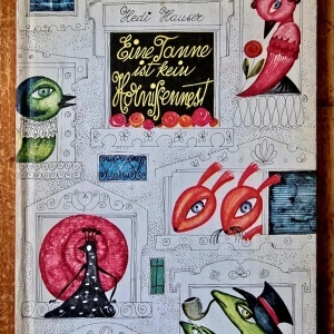 Hedi Hauser - Eine Tanne ist kein Hornissennest (editie hardcover)