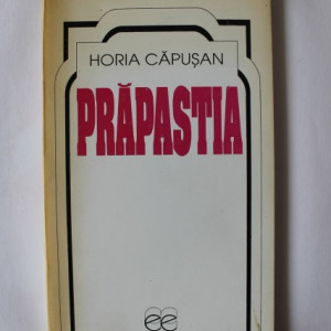 Horia Capusan - Prapastia (debut, cu autograf) - Img 2