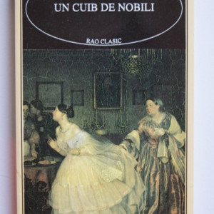 I. S. Turgheniev - Un cuib de nobili