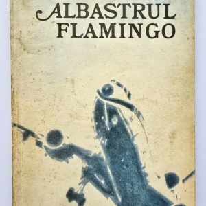 Iv Martinovici - Albastrul flamingo