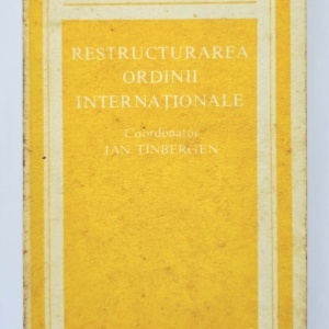 Jan Timbergen - Restructurarea ordinii internationale