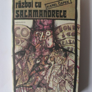 Karel Capek - Razboi cu salamandrele