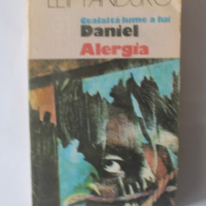 Leif Panduro - Cealalta lume a lui Daniel. Alergia
