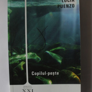 Lucia Puenzo - Copilul-peste
