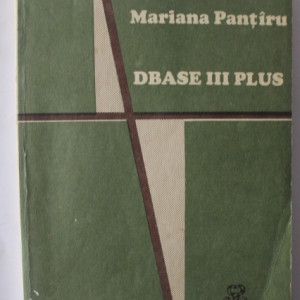 Mariana Pantiru - DBASE III Plus