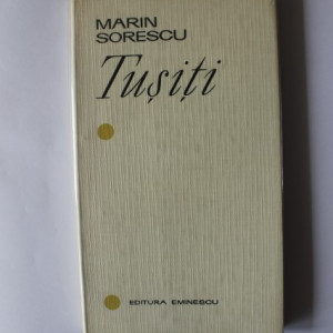 Marin Sorescu - Tusiti