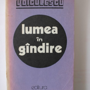 Marin Voiculescu - Lumea in gandire