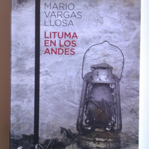 Mario Vargas Llosa - Lituma en los Andes (editie in limba spaniola, cu autograf) - Img 2