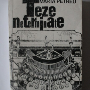 Marta Petreu - Teze neterminate