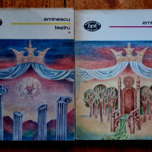 Mihai Eminescu - Teatru (2 vol.)