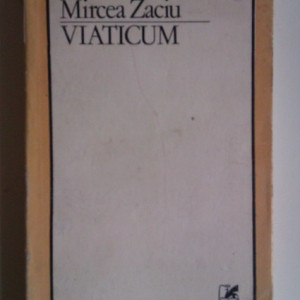 Mircea Zaciu - Viaticum