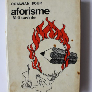 Octavian Bour - Aforisme fara cuvinte (mic album, cu autograf, editie hardcover) - Img 2