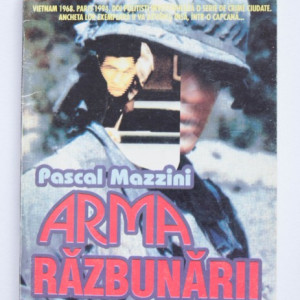 Pascal Mazzini - Arma razbunarii