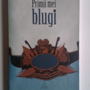 Primii mei blugi (antologie)