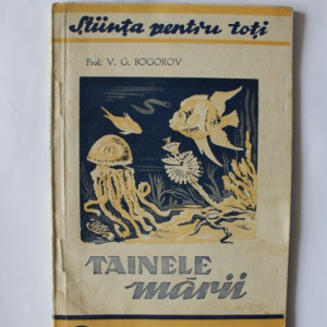 Prof. V. G. Bogorov - Tainele marii