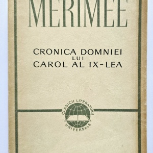 Prosper Merimee - Cronica domniei lui Carol al IX-lea