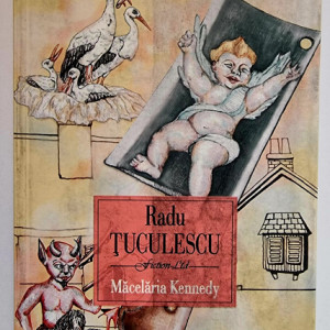 Radu Tuculescu - Macelaria Kennedy