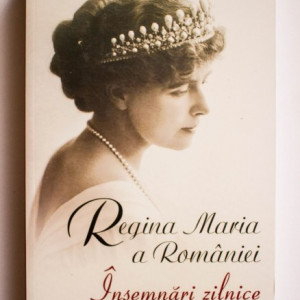 Regina Maria a Romaniei - Insemnari zilnice (1 ianuarie - 31 decembrie 1927) (vol. IX)