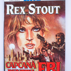 Rex Stout - Capcana pentru FBI