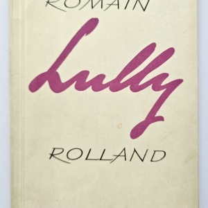 Romain Rolland - Lully