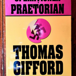 Thomas Gifford - Operatiunea Praetorian