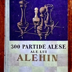 V. N. Panov (ed.) - 300 partide alese ale lui Alehin comentate de el insusi (editie hardcover) - Img 2
