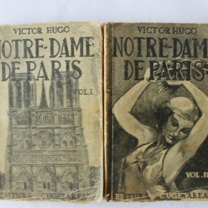 Victor Hugo - Notre-Dame de Paris (2 vol., editie interbelica)