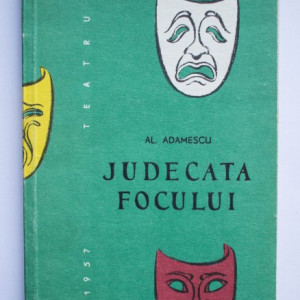 Al. Adamescu - Judecata focului