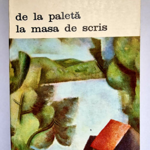 Andre Lhote - De la paleta la masa de scris