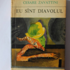 Cesare Zavattini - Eu sunt diavolul