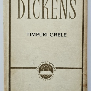 Charles Dickens - Timpuri grele