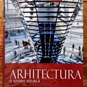 Colectiv autori - Arhitectura. O istorie vizuala (editie hardcover) - Img 2