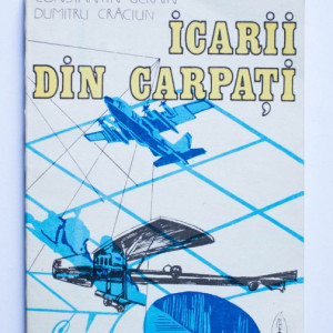 Constantin Ucrain, Dumitru Craciun - Icarii din Carpati