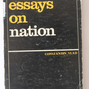 Constantin Vlad - Essays on nation