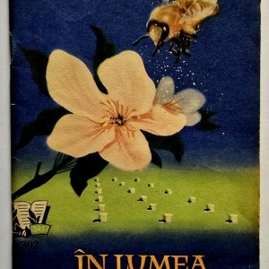 E. Foti, N. Sanduleac - In lumea albinelor